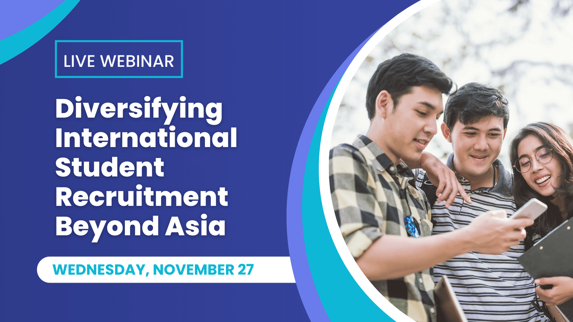 Diversifying Student Recruitment Beyond Asia - webinar