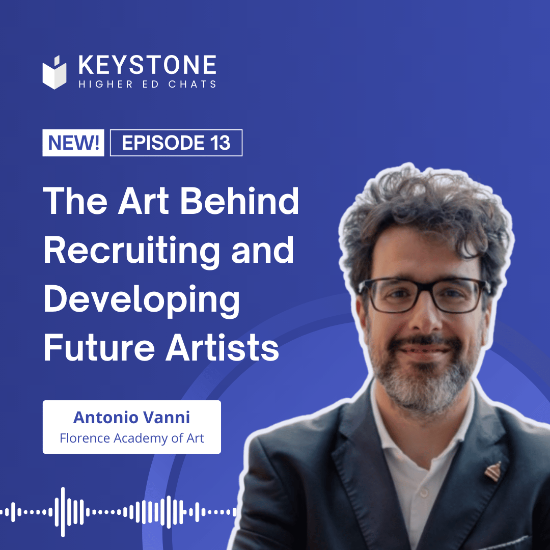 Higher Ed Chats Podast: The Art Behind Recruiting & Developing Artists with Antonio Vanni from Florence Academy of Art.